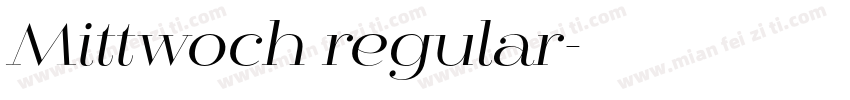 Mittwoch regular字体转换